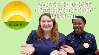 Antecedent Intervention - Visual