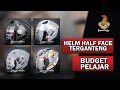 PILIHAN HELM HALF FACE/OPEN FACE TERGANTENG 2023