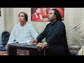 Shamoon Fida Punjabi Tur geye mahi Sanu With Irshad Ali Mehdi Sahab at Gulberg Lahore 27/8/24