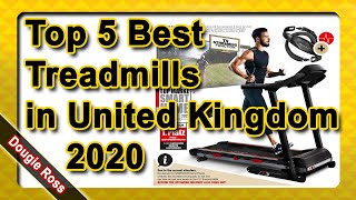 Top 5 Best Treadmills in United Kingdom 2020 - Must see