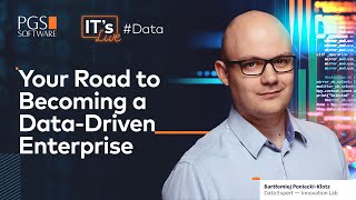 IT’s Live #Data 📣 Your Road to Becoming a Data-Driven Enterprise