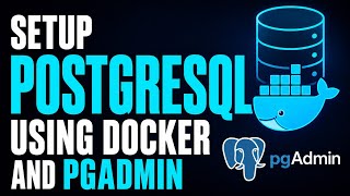 PostgreSQL + PGAdmin Setup with Docker | Step-by-Step Tutorial