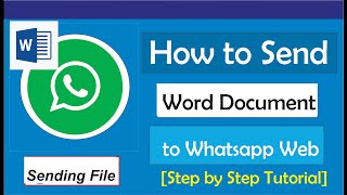 How to Send Word Document to WhatsApp Web