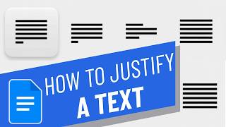 How to Justify Text in Google Docs