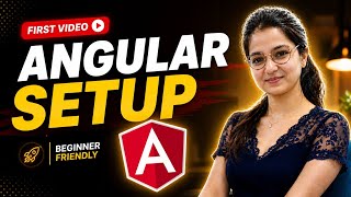 Angular 21 Project Setup Like a Pro | Install CLI + First Project