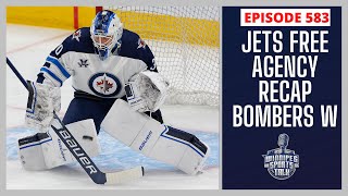 Winnipeg Jets free agency wrap up,  NHL Free Agency recap, Blue Bombers win vs. Montreal,