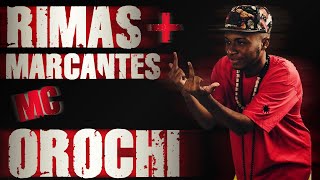 OROCHI ● RIMAS MAIS MARCANTES ● Talent Rap