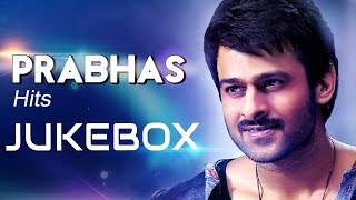 Prabhas Latest Telugu Hit Songs || Jukebox || Telugu Latest Songs