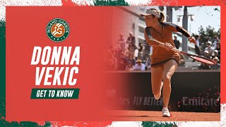 Get to know Donna Vekic | Roland-Garros 2023