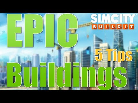 Guía SimCity Buildit para edificios épicos