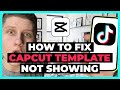 How To Fix CapCut Template Not Showing on TikTok (All Fix Ways)