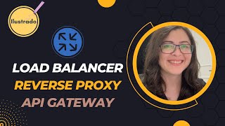 Load Balancer, Reverse Proxy e API Gateway: qual a diferença?