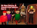 Mr Meat Returns & Zomato Food Delivery Part 2 Horror Story | Make Joke Horror | Gulli Bulli