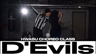 HWASU CHOREO CLASS | SiR - D'Evils | @JustJerkDanceAcademy 