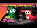 A Thankful Heart Is A Happy Heart | Very Veggie Silly Stories Podcast | S01 E05 | VeggieTales