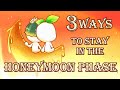 3 Ways To Stay In The Honeymoon Phase Forever (ft. Ana Psychology)