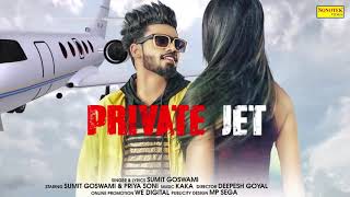 SUMIT GOSWAMI :- Private Jet | Motion Poster | Latest Haryanvi Songs Haryanavi 2019 | sonotek