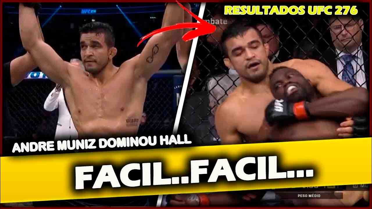 ANDRÉ MUNIZ DOMINOU URIAH HALL (RESULTADOS UFC 276) - YouTube