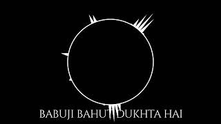 Babuji Bahut Dukhta Hai | Mehbooba | Mp3 Song
