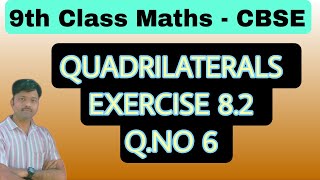 QUADRILATERALS EXERCISE 8.2 /Q.NO 6/9th class Maths / Samyans Academy