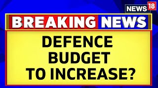 Defence Budget | Indian Army News | Parliament Panel For Enhancing Indian Army's Capital Budget
