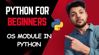 31. OS Module in Python | Python For Beginners Tutorial (Hindi) #AkshyaCodes