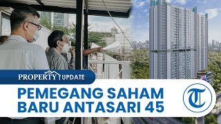 8 Tahun Mangkrak Kini Pembangunan Dilanjutkan, Apartemen Antasari 45 Ganti Nama Jadi Antasari Place