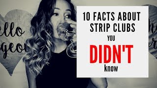 10 Facts You did NOT Know about STRIP CLUBS 🔥
