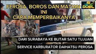 CARA MEMPERBAIKI KARBURATOR DAIHATSU FEROSA MBREBET MATIAN STASIONER NAIK TURUN DAN BOROS