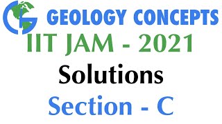 IIT-JAM 2021 Geology Solution (Section C) | GeologyConcepts.com