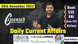 Daily Current Affairs || 29th November 2022 || Crossword News Analysis by Kapil Kathpal