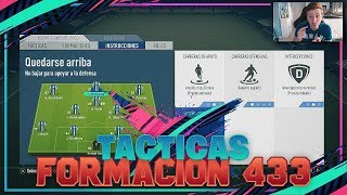 FIFA 19 Las Mejores Formaciones -  CHETADA 433 Ofensiva Para Presionar Tacticas E Instrucciones