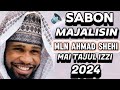 MAJALISIN SHEHI MAI TÃJÜL IZZI NA 2024 AYI SAURARO LFY (OFFICIAL AUDIO)