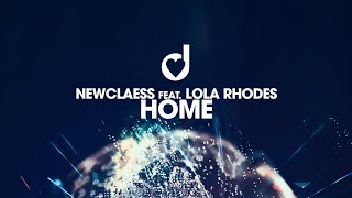 Newclaess feat. Lola Rhodes - Home