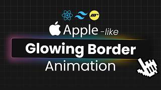 Advanced Glowing Border Animation with React & Motion