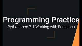 Python Practice Programming Module 6-1 Creating and Calling a Function