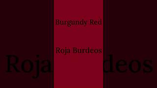 Learn Spanish Vocabulary - Learn How to Say Burgundy Red in Spanish | #shorts #spanishlearning