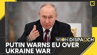 Russia-Ukraine war: Putin warns West against use of missiles in Russia | WION Dispatch