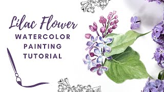 Lilac Watercolor Painting Tutorial 💜 Realistic Watercolor Painting 💜 Lilac Flower