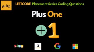 Plus One - Leetcode 66 - Tamil