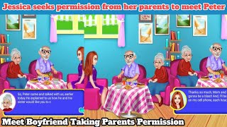 Meet Boyfriend Taking Parents Permission | Girl's Nighttout At a Boyfriend's Home#gameplay #girlchat