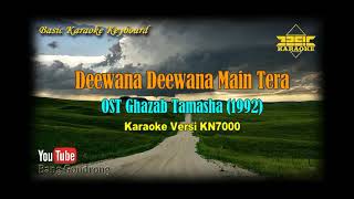 Deewana Deewana Main Tera OST Ghazab Tamasha (Karaoke/Lyrics/No Vocal) | Version BKK_KN7000