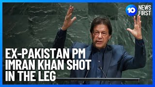Former Pakistan Prime Minister Imran Khan Shot | 10 News First