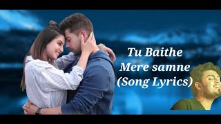 New song||Tu Baithe Mere Samne- Lyrics|Singer:Raj Barman|Ft.Paras Arora and Tanisha Sharma