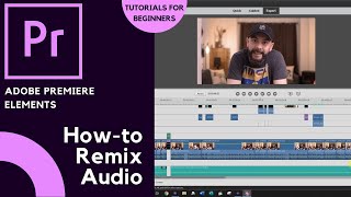Adobe Premiere Elements 🎬 | Remix an audio clip - Make any song any length | Tutorials for Beginners