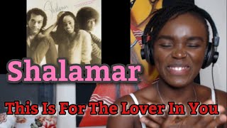 First Time Hearing Shalamar - This Is For The Lover In You