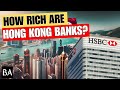 How Rich are Hong Kong's Largest Banks?