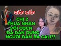 GẤP GẤP-CHỊ 2 THỪA NHẬN VỚI CQCN ĐÃ DÀN DỰNG NGƯỜI ĐÀN BÀ CALI??ĐÚNG HAY SAI??