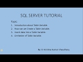 SQL SERVER TUTORIAL - Table Variables, creation,insertion and selection of data from table variable