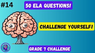 💡 Ultimate Grade 7 ELA Quiz Challenge: 1000 Questions! Part 14 🔥